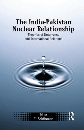 Sridharan |  The India-Pakistan Nuclear Relationship | Buch |  Sack Fachmedien