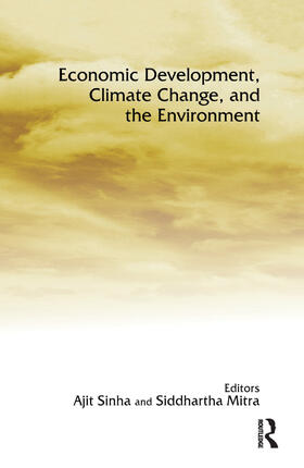 Sinha / Mitra |  Economic Development, Climate Change, and the Environment | Buch |  Sack Fachmedien