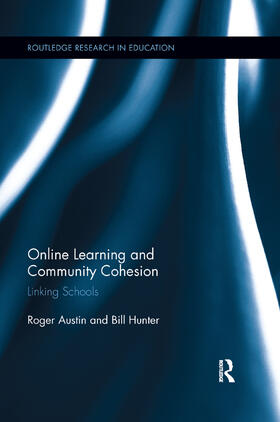 Austin / Hunter |  Online Learning and Community Cohesion | Buch |  Sack Fachmedien