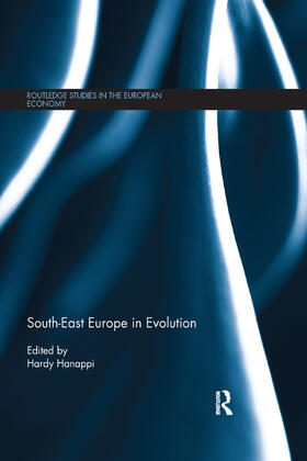 Hanappi |  South-East Europe in Evolution | Buch |  Sack Fachmedien