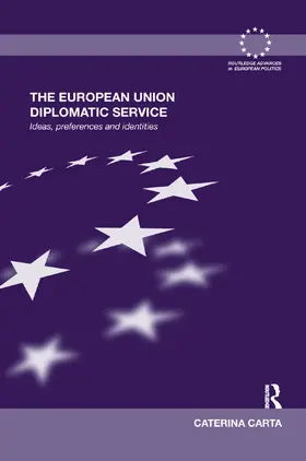 Carta |  The European Union Diplomatic Service | Buch |  Sack Fachmedien