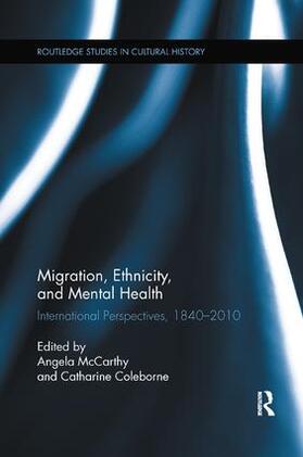 McCarthy / Coleborne |  Migration, Ethnicity, and Mental Health | Buch |  Sack Fachmedien