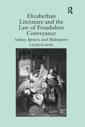 Ross |  Elizabethan Literature and the Law of Fraudulent Conveyance | Buch |  Sack Fachmedien