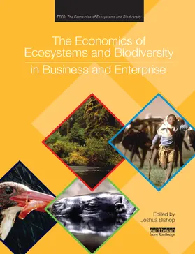 Bishop |  The Economics of Ecosystems and Biodiversity in Business and Enterprise | Buch |  Sack Fachmedien