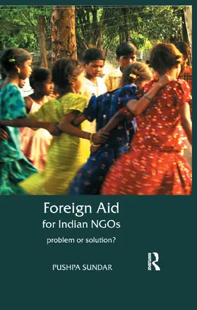 Sundar |  Foreign Aid for Indian NGOs | Buch |  Sack Fachmedien