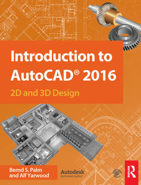 Palm / Yarwood |  Introduction to AutoCAD 2016 | Buch |  Sack Fachmedien
