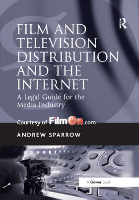 Sparrow |  Film and Television Distribution and the Internet | Buch |  Sack Fachmedien