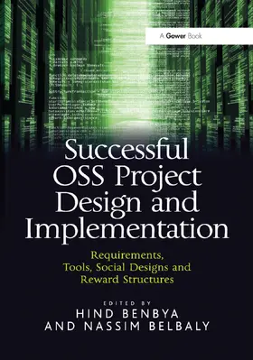 Benbya / Belbaly |  Successful OSS Project Design and Implementation | Buch |  Sack Fachmedien