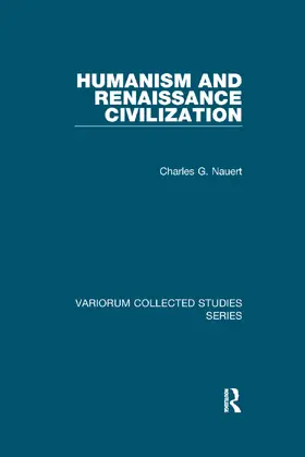 Nauert |  Humanism and Renaissance Civilization | Buch |  Sack Fachmedien