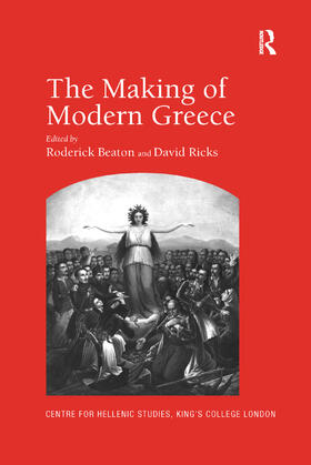 Ricks / Beaton |  The Making of Modern Greece | Buch |  Sack Fachmedien