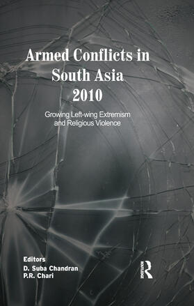 Chandran / Chari |  Armed Conflicts in South Asia 2010 | Buch |  Sack Fachmedien