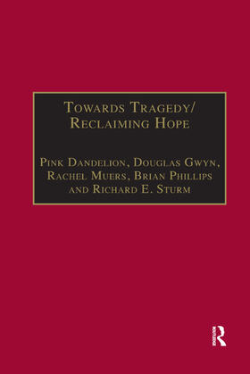 Dandelion / Gwyn / Muers |  Towards Tragedy/Reclaiming Hope | Buch |  Sack Fachmedien
