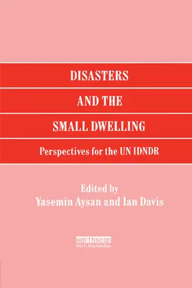 Aysan / Davis |  Disasters and the Small Dwelling | Buch |  Sack Fachmedien