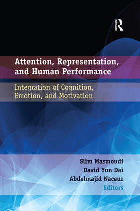 Masmoudi / Yun Dai / Naceur |  Attention, Representation, and Human Performance | Buch |  Sack Fachmedien