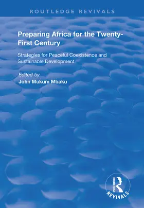 Mbaku |  Preparing Africa for the Twenty-First Century | Buch |  Sack Fachmedien