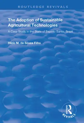 Filho |  The Adoption of Sustainable Agricultural Technologies | Buch |  Sack Fachmedien