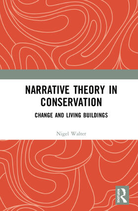 Walter |  Narrative Theory in Conservation | Buch |  Sack Fachmedien