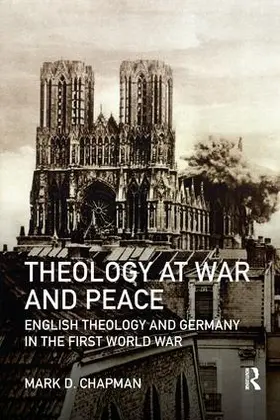 Chapman |  Theology at War and Peace | Buch |  Sack Fachmedien