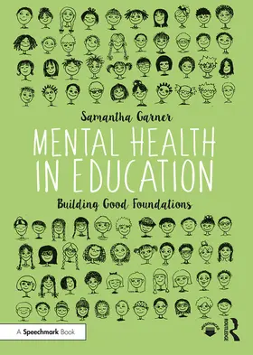 Garner |  Mental Health in Education | Buch |  Sack Fachmedien