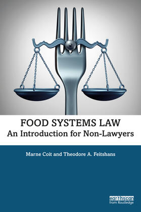 Coit / Feitshans |  Food Systems Law | Buch |  Sack Fachmedien
