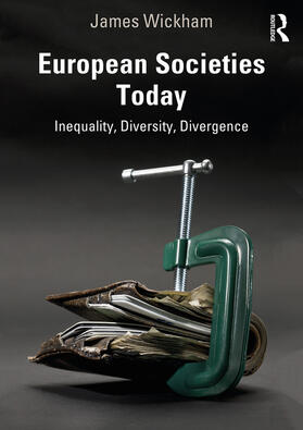 Wickham |  European Societies Today | Buch |  Sack Fachmedien