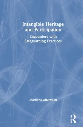 Alivizatou |  Intangible Heritage and Participation | Buch |  Sack Fachmedien