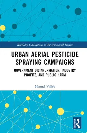 Vallée |  Urban Aerial Pesticide Spraying Campaigns | Buch |  Sack Fachmedien