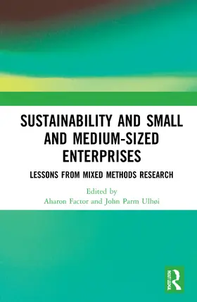 Factor / Ulhøi |  Sustainability and Small and Medium-sized Enterprises | Buch |  Sack Fachmedien