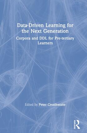 Crosthwaite |  Data-Driven Learning for the Next Generation | Buch |  Sack Fachmedien
