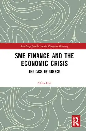 Hyz |  SME Finance and the Economic Crisis | Buch |  Sack Fachmedien