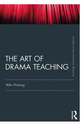 Fleming |  The Art Of Drama Teaching | Buch |  Sack Fachmedien