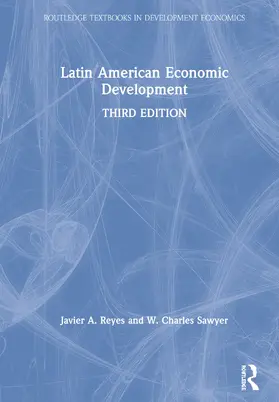 Reyes / Sawyer |  Latin American Economic Development | Buch |  Sack Fachmedien