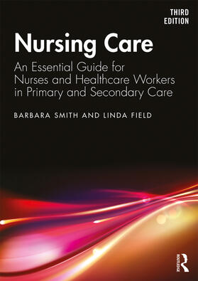 Smith / Field |  Nursing Care | Buch |  Sack Fachmedien