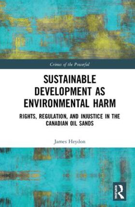 Heydon |  Sustainable Development as Environmental Harm | Buch |  Sack Fachmedien