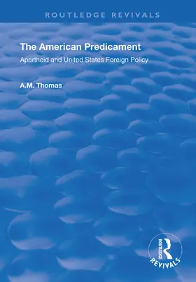 Thomas |  The American Predicament | Buch |  Sack Fachmedien