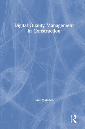 Marsden |  Digital Quality Management in Construction | Buch |  Sack Fachmedien