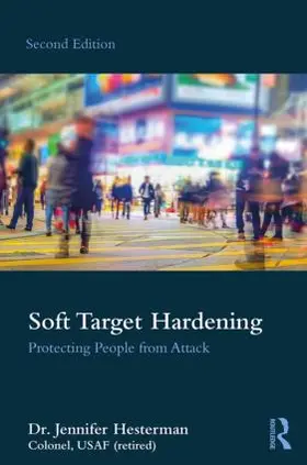 Hesterman |  Soft Target Hardening | Buch |  Sack Fachmedien