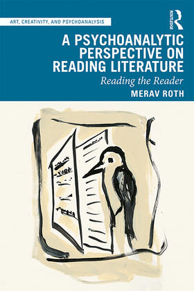 Roth |  A Psychoanalytic Perspective on Reading Literature | Buch |  Sack Fachmedien
