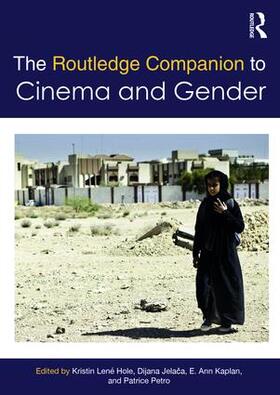 Hole / Jelaca / Kaplan |  The Routledge Companion to Cinema & Gender | Buch |  Sack Fachmedien