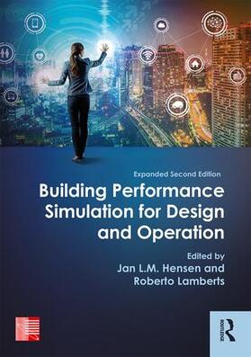 Hensen / Lamberts |  Building Performance Simulation for Design and Operation | Buch |  Sack Fachmedien