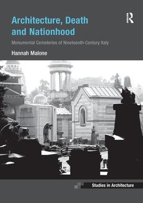 Malone |  Architecture, Death and Nationhood | Buch |  Sack Fachmedien