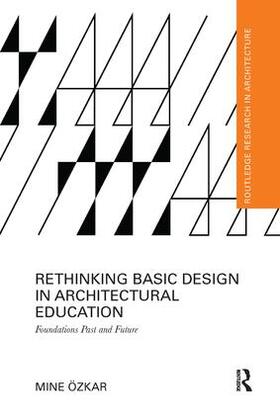 Ozkar |  Rethinking Basic Design in Architectural Education | Buch |  Sack Fachmedien