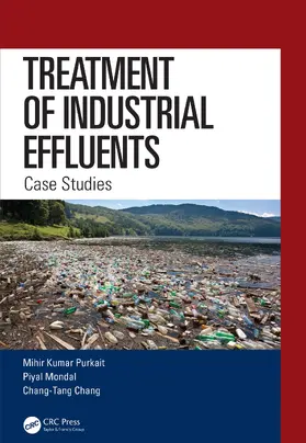 Purkait / Mondal / Chang |  Treatment of Industrial Effluents | Buch |  Sack Fachmedien