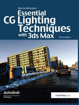Brooker |  Essential CG Lighting Techniques with 3ds Max | Buch |  Sack Fachmedien