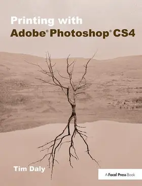 Daly |  Printing with Adobe Photoshop Cs4 | Buch |  Sack Fachmedien