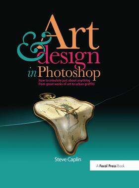 Caplin |  Art and Design in Photoshop | Buch |  Sack Fachmedien