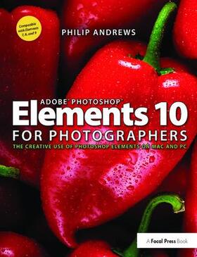 Andrews |  Adobe Photoshop Elements 10 for Photographers | Buch |  Sack Fachmedien