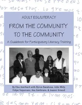 Auerbach / Barahona / Midy |  Adult ESL/Literacy From the Community to the Community | Buch |  Sack Fachmedien