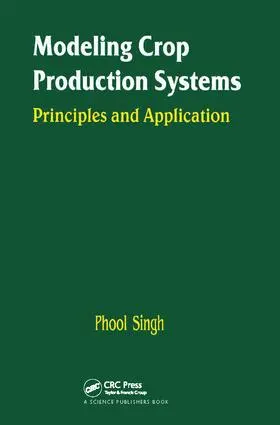 Singh |  Modeling Crop Production Systems | Buch |  Sack Fachmedien