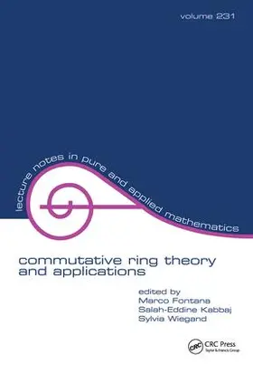 Fontana / Kabbaj / Wiegand |  Commutative Ring Theory and Applications | Buch |  Sack Fachmedien